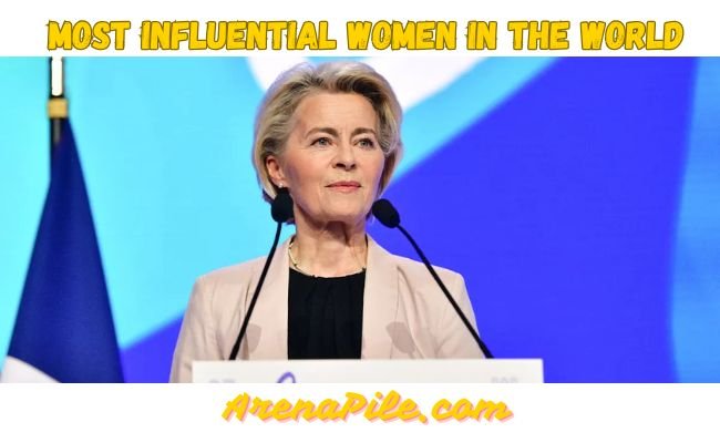 Top 10 Most Influential Women In The World Top 10 Most Influential Women In The World