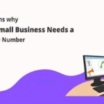 7 Reasons Why SMEs Need Toll-free Number