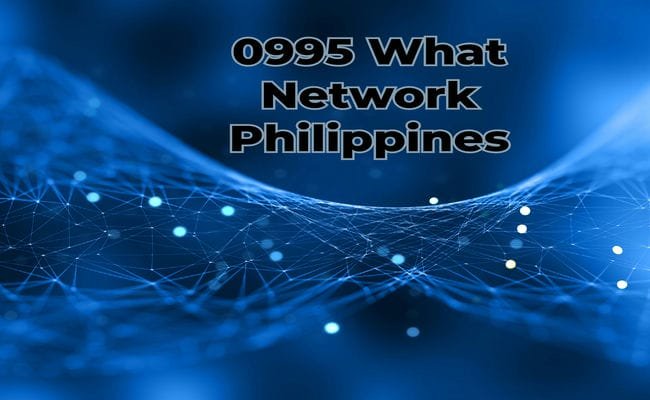 0995 What Network Philippines 2024 Mobile Prefix Globe Or Smart 0995 What Network Philippines 2024 Mobile Prefix Globe Or Smart
